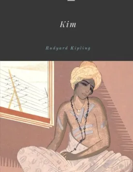 Kim by Rudyard Kipling Paperback  September 11, 2017